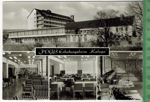 Schnett, FDGB Erholungsheim „Kaluga“ um 1970/1980 Verlag: VEB Foto, Erlbach, POSTKARTE Erhaltung: I-II Karte wird in Kla