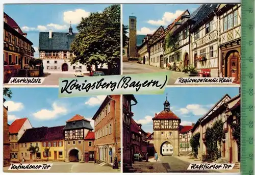 Königsber/Bayern, Vierfelderkarte um 1970/1980 Verlag: Schöning & Co., Lübeck,  POSTKARTE, Erhaltung: I-II,  Karte wird