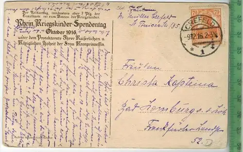 Rhein. Kriegskinder-Spendentag, Oktober 1916Kronprinzessin CecilieVerlag: Heiss &amp; Co., POSTKARTEmit Frankatur  mit