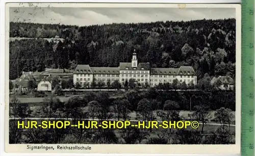 Sigmaringen, Reichszollamt 1939- Verlag: Metz, Tübingen, POSTKARTE-mit Frankatur, mit  Stempel, SIGMARINGEN 11.12.39 gel