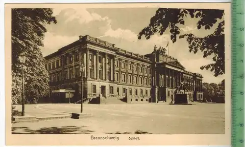 Braunschweig, Schloß 1910/1920 Verlag: Erich Baxmann, Hildesheim, Postkarte Erhaltung: I-II, Unbenutzt  Karte wird in Kl