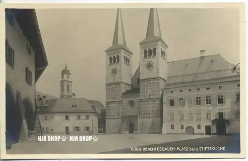 um 1920/1930 Ansichtskarte  „Berchtesgaden-Platz bei der Stiftskirche“  ungebrauchte Karte