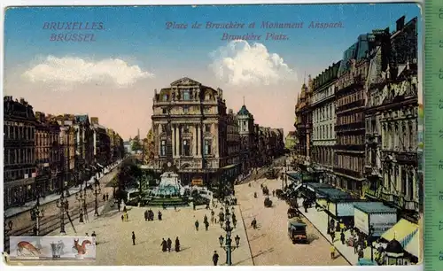 Brüssel, Place de Brauckère, - 1916 - Verlag: ------, FELD- POSTKARTE ohne Frankatur, mit  Stempel  BRÜSSEL III.IV.1