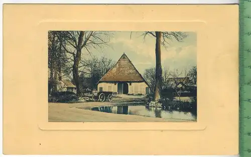 Bauernhaus um 1910/1920, Verlag: SSB Serie 7002, Postkarte, Erhaltung: I-II, unbenutzt,