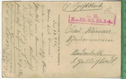 Seuzy-1916, -Verlag : J. Lilienbaum, Metz, FELD- POSTKARTE ohne Frankatur, mit Stempel 19.4.15,   Erhaltung: I-II,