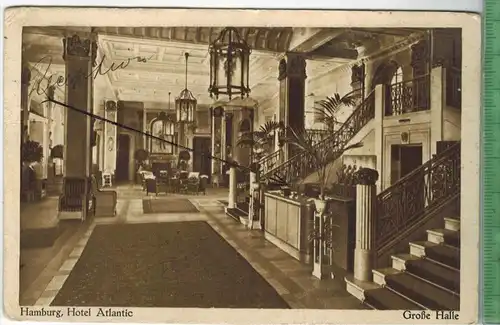 Hamburg, Hotel Atlantik, Große Halle 1912, Verlag:  --------, Postkarte mit Frankatur, mit Stempel, HAMBURG 21.1.1912