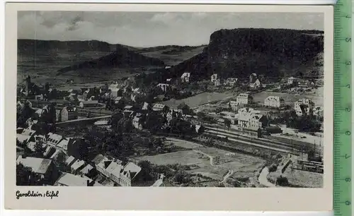 Gerolstein/Eifel, Verlag: ---------;  Postkarte (Foto)unbenutzte Karte,  Erhaltung:I-II, Karte wird in Klarsichthülle