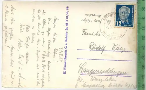 Kriebstein, Lauenhain 1954,Verlag: W. Wagner, Chemnitz, , POSTKARTE ohne Frankatur, mit  Stempel, KRIEBSTEIN 1.9.54