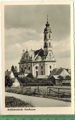 Wallfahrtskirche, Steinhausen, Verlag: Ausführungsmuster, gebr. Schmidt, Lübeck, Postkarte, Erhaltung: I-II, unbenutzt,