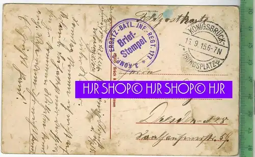 Truppenübungsplatz Königsbrück 1915, Verlag: Brück & Sohn, Meissen. FELD-POSTKARTE ohne Frankatur, mit 2 x  Stempel,