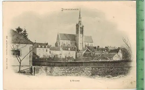 Donnemarie, L`EgliseVerlag: -----Postkarte, Erhaltung: I-II, unbenutzt, Karte wird in Klarsichthülle verschickt.