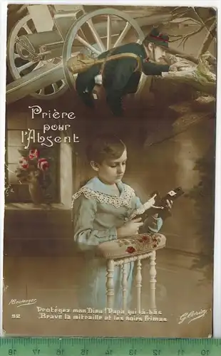 Gebet für den Vater, 1915Verlag: ----, Feld - Postkartemit Stempel, 17.10.15Erhaltung: I-II Karte wird in Klarsichthülle