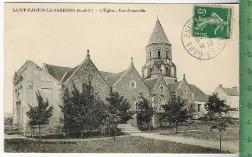 Saint-Martin-La-Garenne- L`Èglise- Vue d`ensemble , 1911Verlag: --------- Postkartemit Frankatur  mit Stempel, , 20.9.11