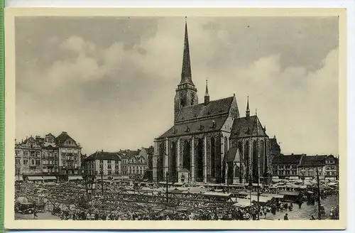 Pilsen, St. Bartolomäuskirche mit Markt um 1910/1920 Verlag:  ,  Postkarte  unbenutzte Karte  Erhaltung: I-II Karte