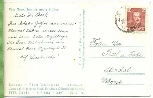 Zabrze-Plac Wolnosci um 1940/1950, Verlag:---- , Postkarte mit Frankatur, mit Stempel ,Zabrze 20.11.50