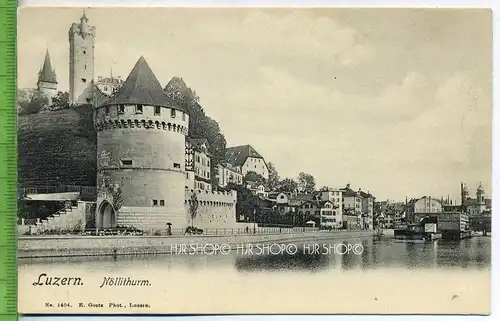 „Luzern LU, Nöllithurm“  um 1920 /1930, Verlag: E. Goetz Postkarte,