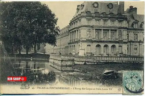 Postkarte  Palais de Fontainebleau   gelaufen, frankiert, 1905