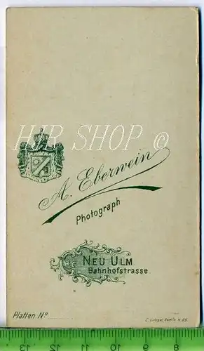 A. Eberwein, Neu Ulm vor 1900 kl.. Format, s/w., I-II,