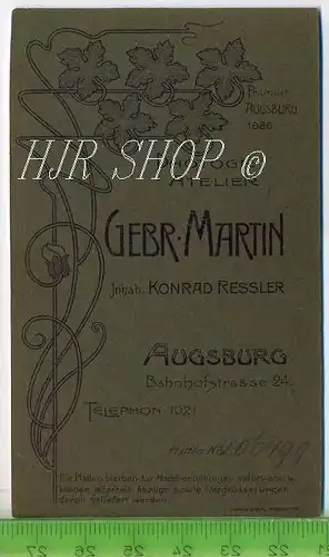 Gebr. Martin, Augsburg vor 1900 kl.. Format, s/w., I-II,