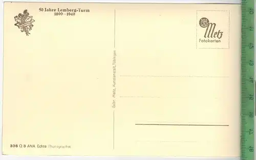 Lembergturm bei Gosheim, Verlag: Gebr. Metz, Tübingen,  POSTKARTE, Erhaltung: I-II, unbenutzt