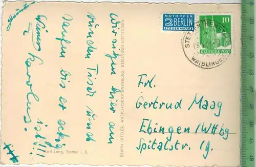 Stetten im Remstal, Blick auf Iburg, Württ.-1954-,Verlag: Erwin Hitzler, Esslingen- Mettingen, POSTKARTE  mit Frankatur,