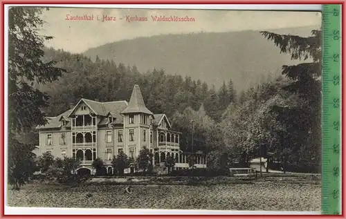 Lautenthal i. Harz, Kurhaus Waldschlösschen 1917, Verlag: Hermann Vopelius, Lautenthal,  POSTKARTE mit Frankatur,