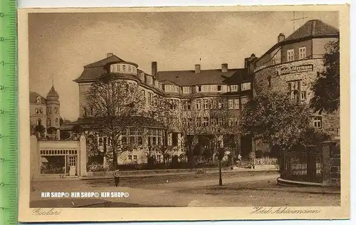 „Goslar, Hotel Achtermann“ um 1920/1930 ungebrauchte Karte