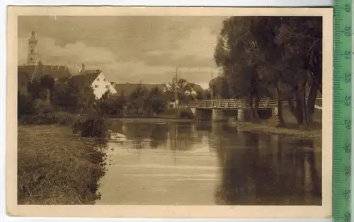 Geisenfeld Partie an der Ilm, Verlag: Aug. Zerle, München, Postkarte ohne Frankatur, mit Stempel,  10.9.14