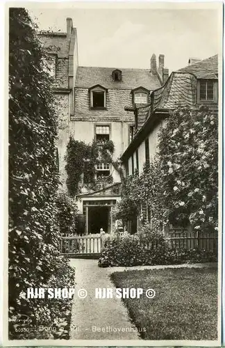 um 1920/1930 Ansichtskarte,  „Bonn, Geburtshaus von Bethoven“  ungebrauchte Karte