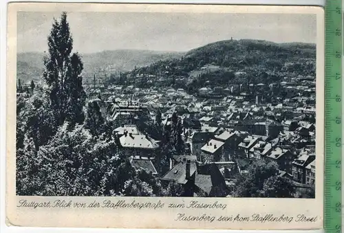 Stuttgart, Blick von der  Stafflenbergstraße zum Hasenberg, Verlag: Franz Schmidt, Stuttgart,  Postkarte