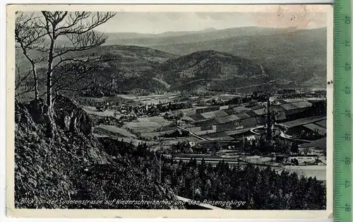 Blick von der Sudetenstrasse auf Niederschreiberhauund das Riesengebirge - 1941, Verlag: Oswald Kühne, Nr. 4022,