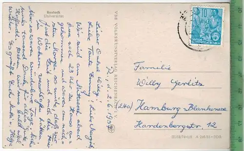 Rostock, Universität 1957Verlag:  --------, Postkartemit  Frankatur, mit Stempel, 2.6.1957Erhaltung: I-II, Karte wird in