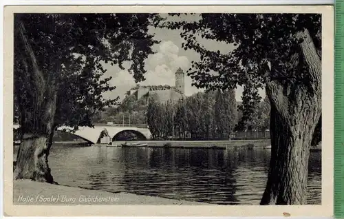 Halle(Saale) Burg Giebichenstein 1952,Verlag:  -------,  Postkarte mit  Frankatur, mit Stempel, 1952, Erhaltung: I-II,