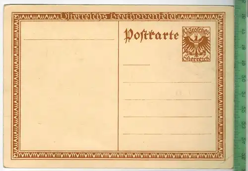 Österreichs Beethoven Feier 1927, Verlag:  ------, Postkarte, unbenutzte Karte, Erhaltung: I-II, Karte