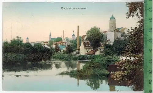 Bautzen von Westen, Verlag: Reinicke & Rubin, Magdeburg 1907,  Postkarte mit Frankatur  und Stempel, BAUTZEN  16.9.1907