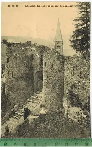 G.G.H. Laroche. Entrèe des ruines du chàteau 1916, Verlag: Gerard Georges FELD-,Postkarte ohne Frankatur,  mit Stempel,