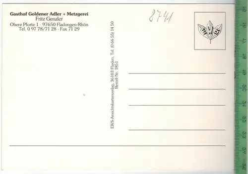 Fladungen-Rhön, Gasthof Goldener Adler + Metzgerei, Verlag: EWS, Flieden,  POSTKARTE, Erhaltung: I-II,