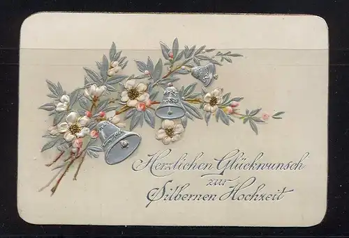 Herzlichen Glückwunsch zur silbernen Hochzeit,  Maße: 10,5 x 7,2 cm, Erhaltung: I-II, Karte wird in Klarsichthülle