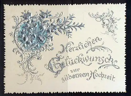 Herzlichen Glückwunsch zur silbernen Hochzeit , Maße: 11,5 x 8,5 cm, Erhaltung: I-II, Karte wird in Klarsichthülle