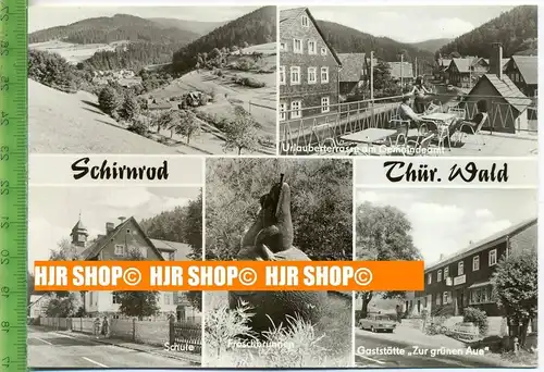 „Schirnrod/Thür. Wald“ um 1970/1980, Ansichtskarte  ungebrauchte Karte