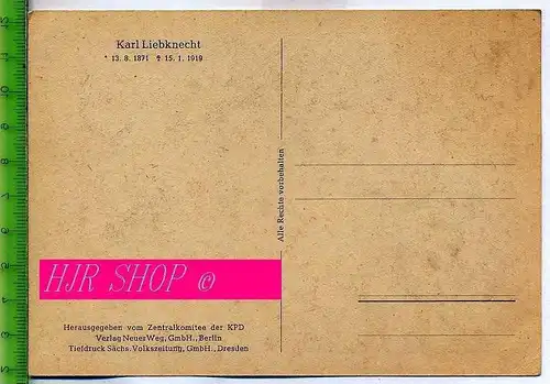 Karl Liebknecht , ungel.