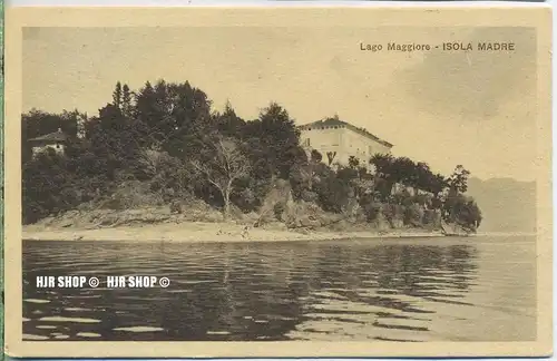 um 1920/1930 Ansichtskarte  „Isola Madre“  ungebrauchte Karte