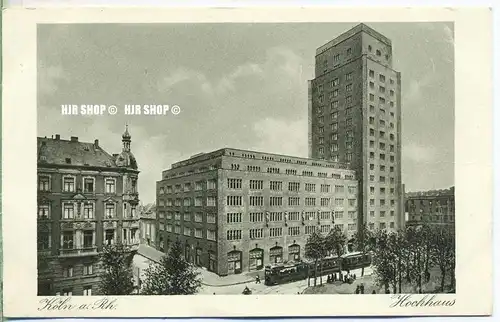 um 1920/1930 Ansichtskarte  „Köln, Hochhaus,“  ungebrauchte Karte
