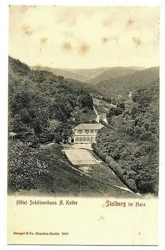Stolberg im Harz  Hotel Schützenhaus A. Kothe , ungelaufen
