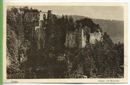 Oybin, Kloster-und Burgruine um 1920/1930 Verlag: Bertha Zillessen, Bautzen Postkarte, An den Bürgermeister