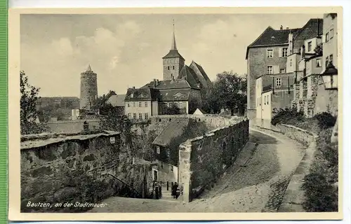 Bautzen, an der Stadtmauer um 1920/1930 Verlag: Oswald Kühne, Friedeberg/Iserg. Nr.27123 Postkarte,
