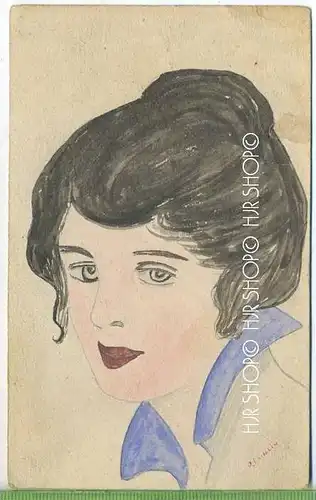 „Frauenportrait, handgemalt, sign..“  um 1910 /1920   Künstler-Postkarte, ungebrauchte Karte