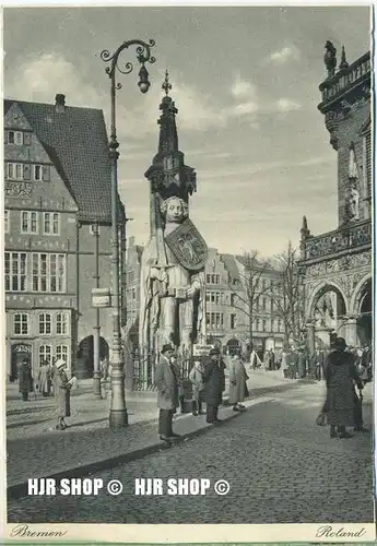 um 1920/1930 Ansichtskarte,  „Bremen, Roland,“ mit Frankatur