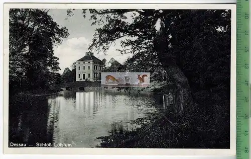 Dessau- Schloß Luisium -1934 -, Verlag: ------,  Postkarte, mit Frankatur, mit Stempel DESSAU  30.6.34, Erhaltung: I-II