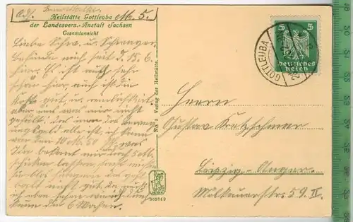 Heilstätte Gottleuba -1925 -, Verlag: -----,  Postkarte  mit Frankatur, mit StempeL GOTTLEUBA,28.6.25, Erhaltung: I-II,